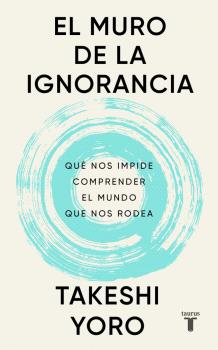 EL MURO DE LA IGNORANCIA