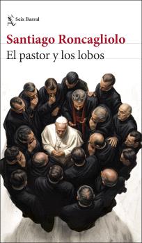 EL PASTOR Y LOS LOBOS