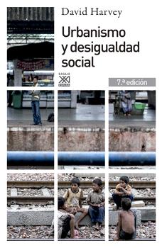 URBANISMO Y DESIGUALDAD SOCIAL