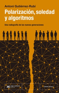 POLARIZACIÓN, SOLEDAD Y ALOGARITMOS