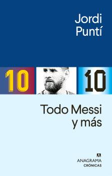 TODO MESSI y más