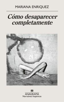 CÓMO DESAPARECER COMPLETAMENTE