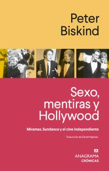 SEXO, MENTIRAS Y HOLLYWOOD