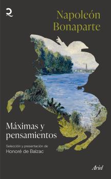 Napoleón. Máximas y pensamientos