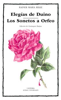 Elegías de Duino · Los sonetos a Orfeo