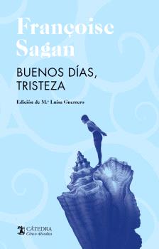 Buenos días, tristeza  TAPA DURA