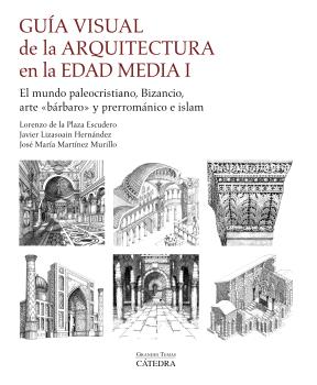 Guía visual de la arquitectura en la Edad Media  n. 1