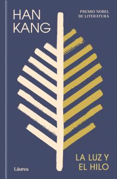 LA LUZ Y EL HILO