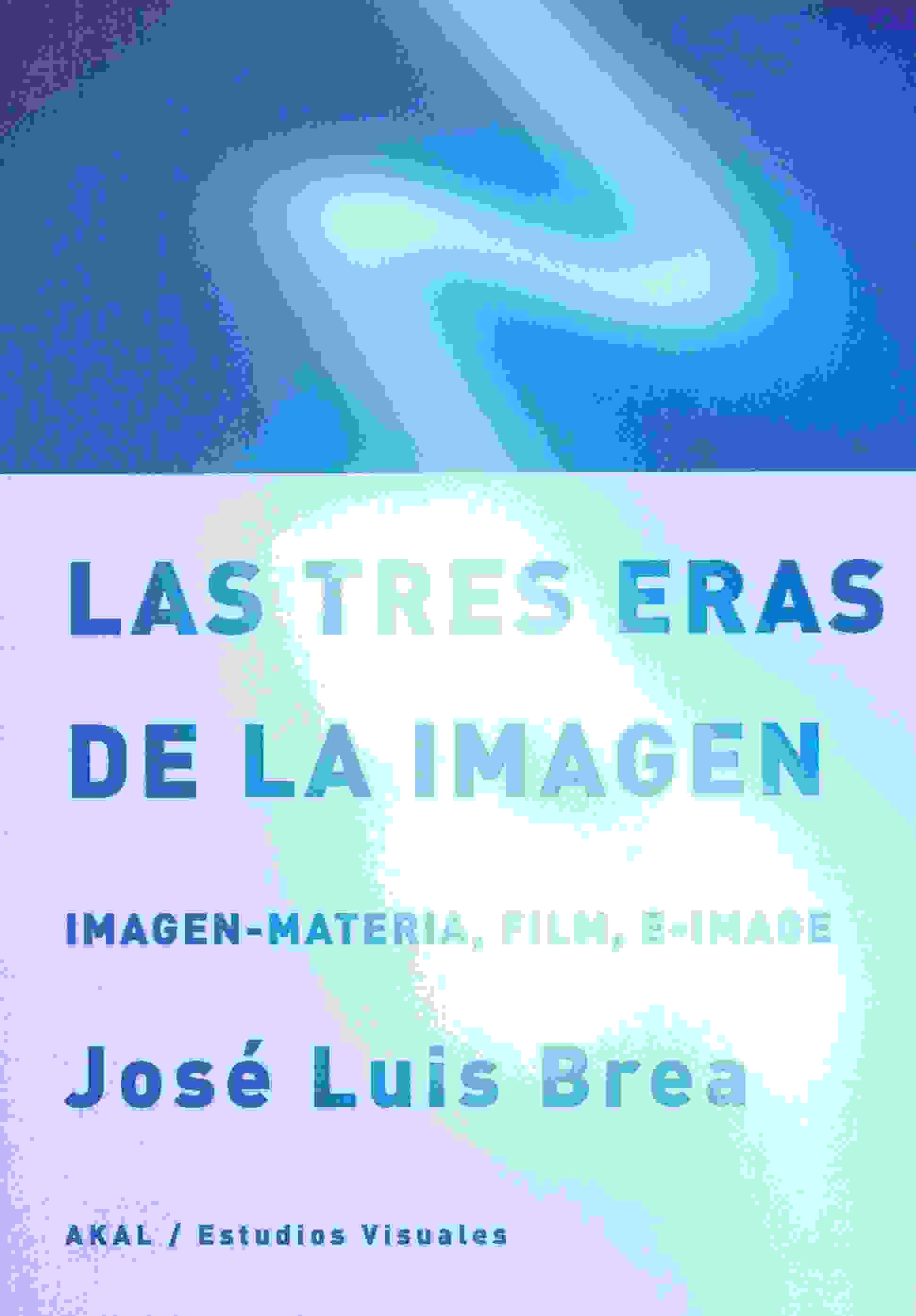 LAS TRES ERAS DE LA IMAGEN