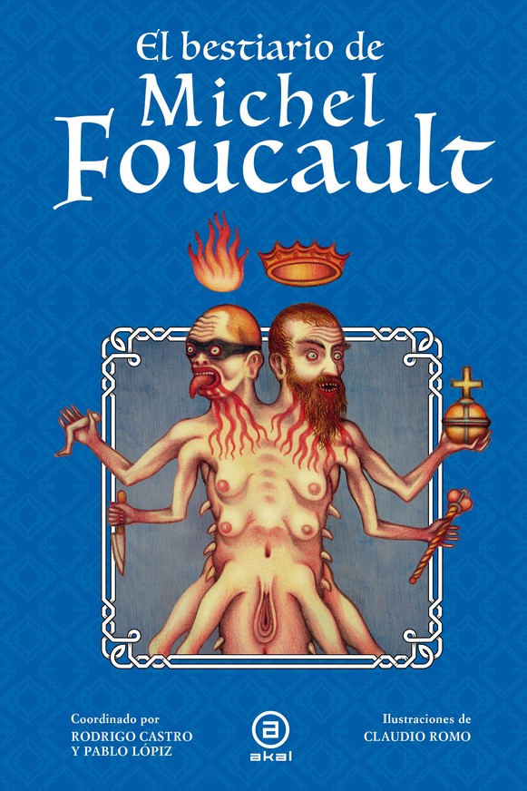 EL BESTIARIO DE MICHEL FOUCAULT