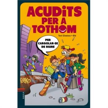 Acudits per a tothom. Per cargolar-se de riure