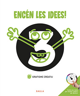 Encén les idees! Grafisme creatiu