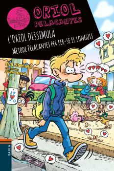 Oriol Pelacanyes  n. 19: L'Oriol dissimula