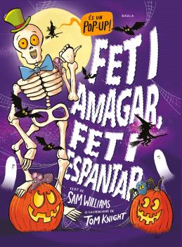 Fet i amagar, fet i espantar