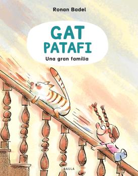 EL GAT PATAFI  n. 2: Una gran família