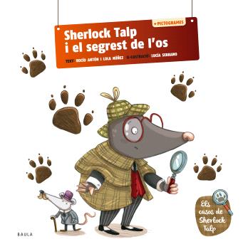 Sherlock Talp  n. 1: i el segrest de l'os