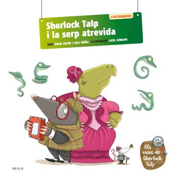 Sherlock Talp  n. 2: i la serp atrevida