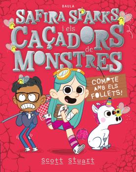 Safira Sparks i els caçadors de monstres  n. 2: Compte amb els follets!