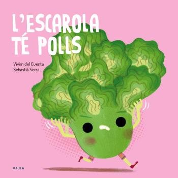 L'escarola té polls