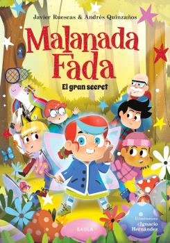 Malanada Fada  n. 4: El gran secret