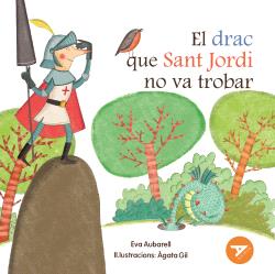 El drac que sant Jordi no va trobar