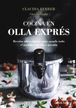 COCINA EN OLLA EXPRÉS  Edició tapa tova