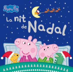 PEPPA PIG  LA NIT DE NADAL