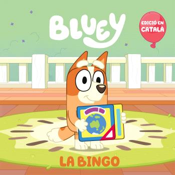 BLUEY  La Bingo