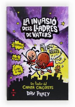 La invasió dels lladres de vàters  n. 2