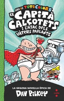 El capità calçotets  n. 2: I L'ATAC DELS VÀTERS PARLANTS