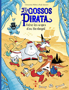 ELS GOSSOS PIRATA  n. 3: ENTRE LES URPES D'EN BARBAGAT