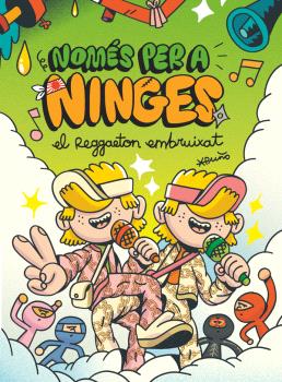 Només per a ninges  n. 5: EL REGGAETON EMBRUIXAT