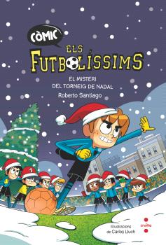 Els Futbolíssims  CÒMIC  n. 2: EL MISTERI DEL TORNEIG DE NADAL