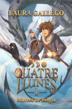 QUATRE LLUNES  n.1: MAREES DE MAGIA