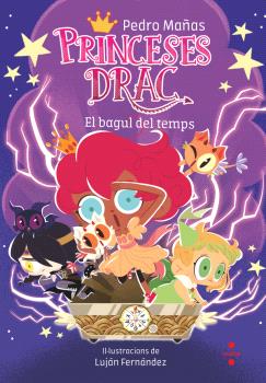 PRINCESES DRAC  n.19: EL BAGUL DEL TEMPS