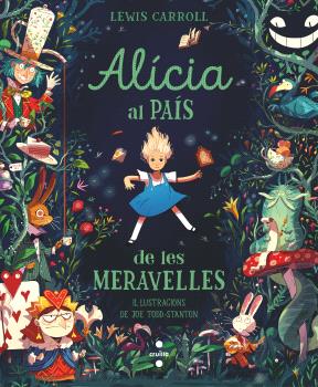ALICIA AL PAÍS DE LES MERAVELLES