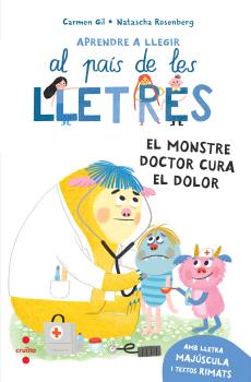 APRENDRE A LLEGIR AL PAÍS DE LES LLETRES  n.12 El monstre doctor cura el dolor