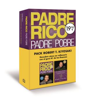 PACK Padre rico padre pobre / El cuadrante del flujo de dinero