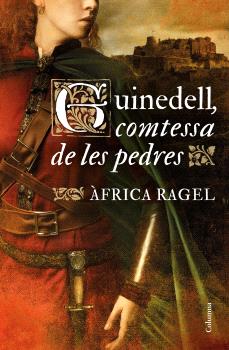 Guinedell, comtessa de les pedres