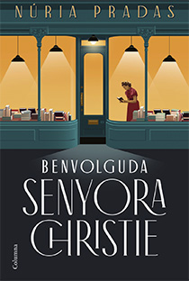 BENVOLGUDA SENYORA CHRISTIE