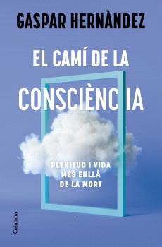 EL CAMÍ DE LA CONSCIÈNCIA