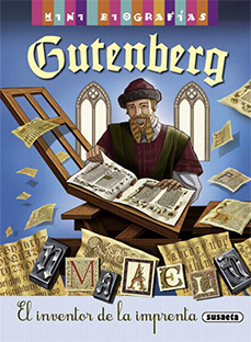 GUTENBERG. INVENTOR DE LA IMPRENTA