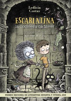 ESCARLATINA. LA COCINERA CADÁVER