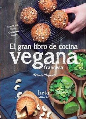 El gran libro de cocina vegana francesa
