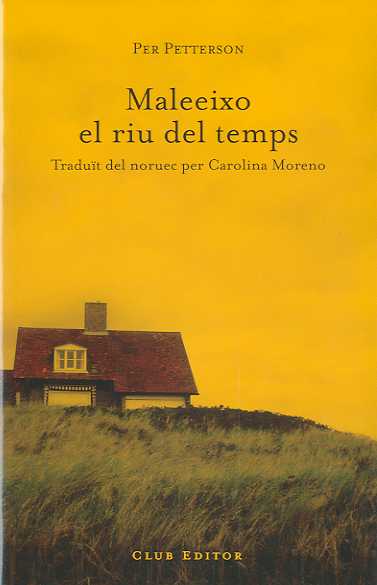 MALEEIXO EL RIU DEL TEMPS