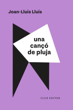 UNA CANÇÓ DE PLUJA