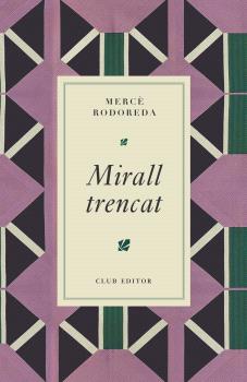 MIRALL TRENCAT  but