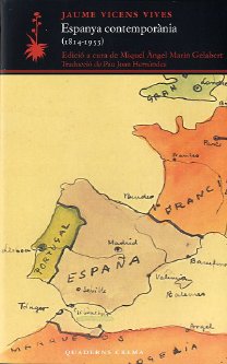 ESPANYA CONTEMPORANIA (1814 - 1953)
