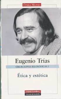 Creaciones filosóficas  n. 1: Ética y estética