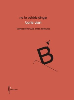 No la volia dinyar